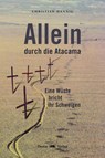 Allein durch die Atacama - Christian Hannig - 9783943425956