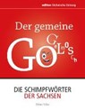 Der gemeine Gogelmosch - UFER,  Peter - 9783943444780
