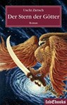 Die Chroniken von Waldsee - Prequel: Der Stern der Götter - Uschi Zietsch - 9783943570144