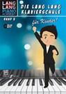 Lang Lang Klavierschule für Kinder / Lang Lang Klavierschule für Kinder Band 3 - Lang Lang - 9783943638271