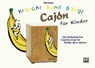 Kräsch! Bum! Bäng! Cajón für Kinder - Olaf Satzer - 9783943638677