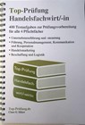 Top-Prüfung Handelsfachwirt/-in - 400 Fragen zur Prüfungsvorbereitung (Ringbindung) - Claus-Günter Ehlert - 9783943665307