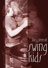 Swing Kids - Jörg Ueberall - 9783943774221