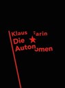 Die Autonomen - Klaus Farin - 9783943774412