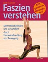 Faszien verstehen - Gerd Gradwohl ; Frank Frebel - 9783943793574