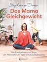 Das Mama-Gleichgewicht - Stephanie Doms - 9783943793857
