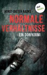 Normale Verhältnisse - Horst-Dieter Radke - 9783943835571