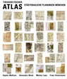 Theodor Fischer Atlas - Sophie Wolfrum ; Alexandra Block ; Markus Lanz ; Franz Schiermeier - 9783943866001