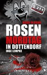 Rosenmordtag in Dottendorf - Inge Lempke - 9783943883770