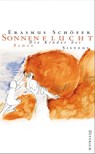 Sonnenflucht - Erasmus Schöfer - 9783943941135