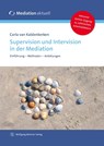 Supervision und Intervision in der Mediation - Carla van Kaldenkerken - 9783943951127
