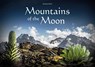 Mountains of the Moon - Andreas Klotz - 9783943969221