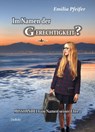 Im Namen der Gerechtigkeit? - Misshandelt im Namen seiner Ehre Band 2 - Tatsachenroman - Emilia Pfeifer - 9783944028545