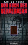 Das Buch des Verderbens - Lili Belkoski - 9783944124179