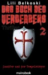 Das Buch des Verderbens 2: Luzifer und der Tempelritter - Lili Belkoski - 9783944124469