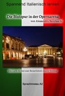 Die Blutspur in der Opernarena - Sprachkurs Italienisch-Deutsch A2 - Alessandra Barabaschi - 9783944124582
