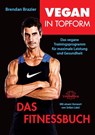Vegan in Topform - Das Fitnessbuch - Brendan Brazier - 9783944125275