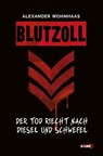 Blutzoll - Alexander Wohnhass - 9783944154411
