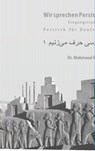 Wir sprechen Persisch 1 - Mahmood Falaki ; Karin Afshar - 9783944201238