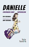 Danielle - Ray Kurzweil - 9783944203522