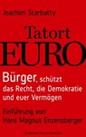 Tatort Euro - Joachim Starbatty - 9783944305042