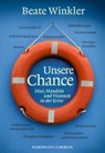 Unsere Chance - Beate Winkler - 9783944305707