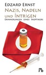 Nazis, Nadeln und Intrigen - Edzard Ernst - 9783944342634