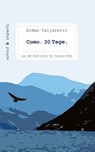 Como. 30 Tage. - Srdan Valjarevic - 9783944359014