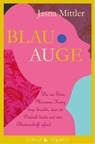 Blau-Auge - Jasna Mittler - 9783944359618