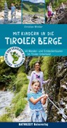 Mit Kindern in den Tiroler Bergen - Christian Winkler - 9783944378145