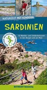 Naturzeit mit Kindern: Sardinien - Stefanie Holtkamp - 9783944378404
