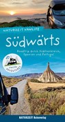Naturzeit Vanlife: Südwärts - Stefanie Holtkamp ; Andrea Bergmann - 9783944378442