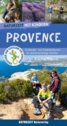 Naturzeit mit Kindern. Provence - Regina Stockmann - 9783944378589