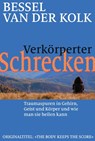 Verkörperter Schrecken - Bessel van der Kolk - 9783944476131