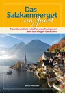 Das Salzkammergut - Werner Mittermeier - 9783944501499