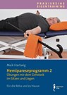 Hemipareseprogramm 2 - Maik Hartwig - 9783944551838