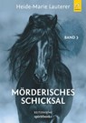 Mörderisches Schicksal - Heide-Marie Lauterer - 9783944587998