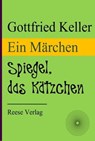 Spiegel, das Kätzchen - Gottfried Keller - 9783944621586