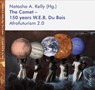 The Comet - 150 years W.E.B. Du Bois - Natasha A. Kelly - 9783944666631