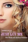 Just Luv Me - Saphira Collins ; Alec Xander - 9783944672137