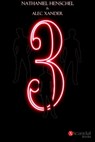 3 - Nathaniel Henschel ; Alec Xander - 9783944672526