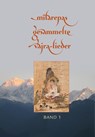 Milarepas gesammelte Vajra-Lieder - Milarepa - 9783944885032