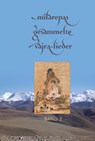 Milarepas gesammelte Vajra-Lieder - Milarepa - 9783944885049