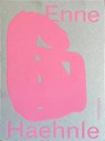 Enne Haehnle - Sarah Alberti ; Enne Haehnle - 9783944903972