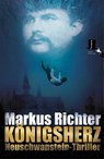 Königsherz - Markus Richter - 9783944936642
