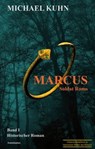 Marcus - Soldat Roms - Michael Kuhn - 9783945025130