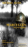 Marcellus - Der Merowinger - Michael Kuhn - 9783945025253