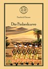 Die Fieberkurve - Friedrich Glauser - 9783945038260