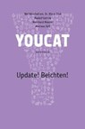 Youcat Update! Beichten Deutsch - Klaus Dick ; Rudolf Gehrig ; Bernhard Meuser ; Andreas Süß - 9783945148044