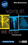 Nichts ist, wie es ist - Elke Heinemann - 9783945219126
